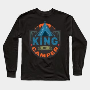 King Camper Long Sleeve T-Shirt